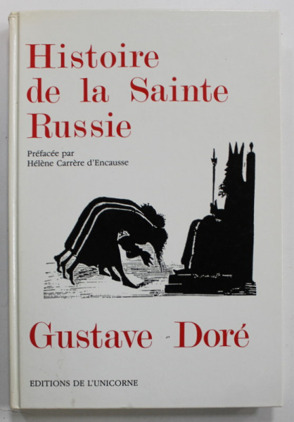 HISTOIRE DE LA SAINTE RUSSIE par GUSTAVE DORE , 1991