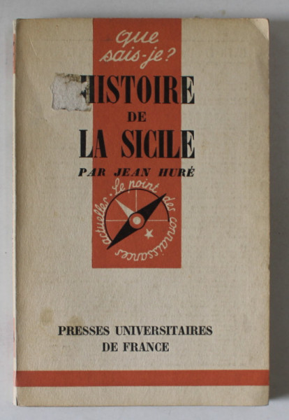 HISTOIRE DE LA SICILE par JEAN HURE , 1957