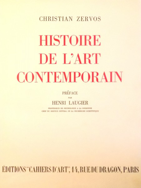 HISTOIRE DE L`ART CONTEMPORAIN par CHRISTIAN ZERVOS ,1938