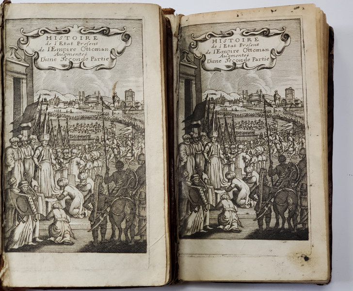 HISTOIRE DE L'ETAT PRESENT DE L'EMPIRE OTTOMAN, 2 VOL. - KOLN, 1676