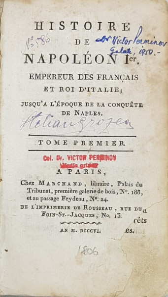 HISTOIRE DE NAPOLEON Ier. EMPEREUR DES FRANCAIS ET ROI D'ITALIE, 2 VOL., Chez MARCHAND - PARIS, 1806
