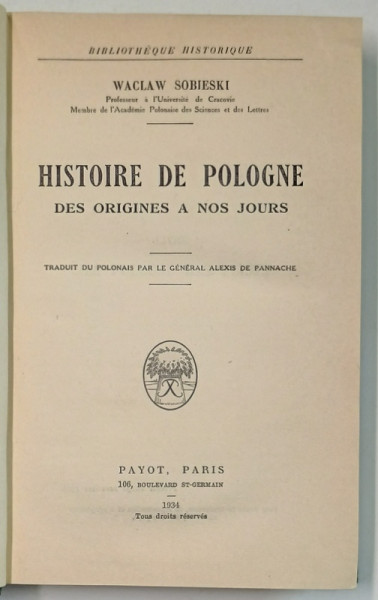 HISTOIRE DE POLOGNE DES ORIGINES A NOS JOURS par WACLAW SOBIESKI , 1934