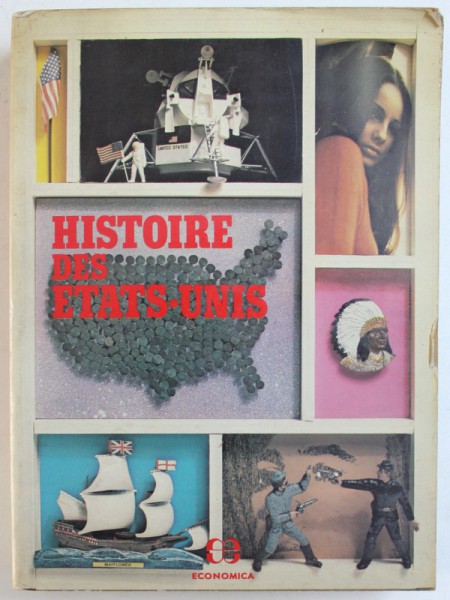 HISTOIRE DES ETATS - UNIS - LA PRATIQUE DE LA DEMOCRATIE par CARL N. DEGLER...CLARENCE L. VER STEEG , 1980