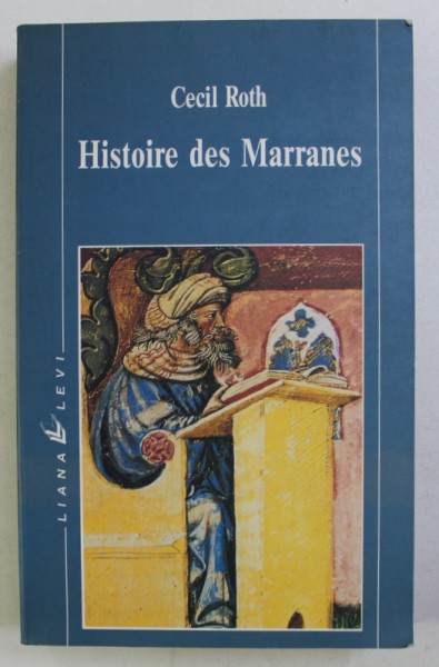 HISTOIRE DES MARRANES par CECIL ROTH , 1990