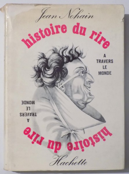 HISTOIRE DU RIRE A TRAVERS LE MONDE par  JEAN NOHAIN , 1965