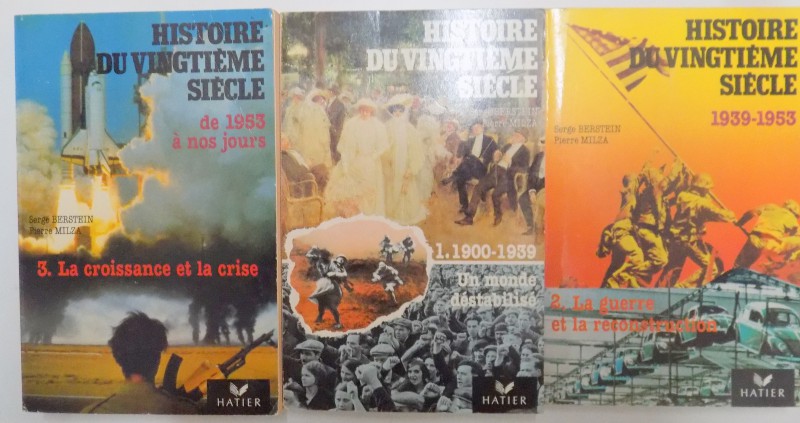 HISTOIRE DU VINGTIEME SIECLE , VOL I - III par SERGE BERSTEIN , PIERRE MILZA , 1987
