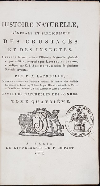 HISTOIRE NATURELLE, GENERALE ET PARTICULIERE DES CRUSTACES ET DES INSECTES par P. A. LATREILLE, TOM IV - PARIS, 1802