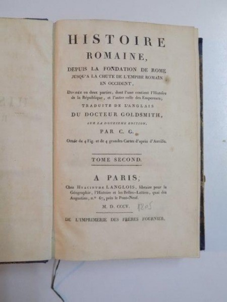 HISTOIRE ROMAINE, DEPUIS L FONDATION DE ROME JUSQU'A LA CHUTE DE L'EMPIRE ROMAIN EN OCCIDENT par C.G., TOME SECOND  1805
