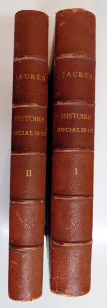 HISTOIRE SOCIALISTE (1789-1900) sous la direction de JEAN JAURES, TOME I-II, PARIS