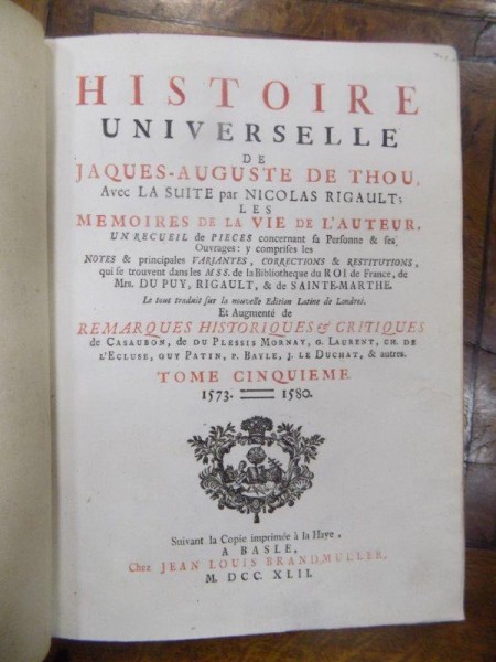 Histoire universelle de Jacque Auguste de Thou, Tom V, Basle 1742