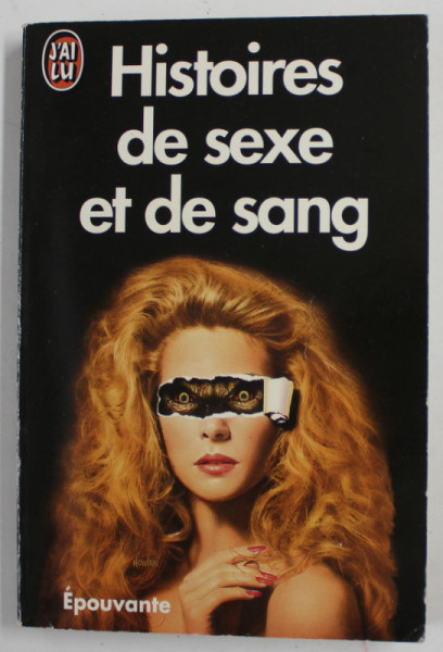HISTOIRES DE SEXE ET DE SANG , AUTEURS AMERICAINS , 1992