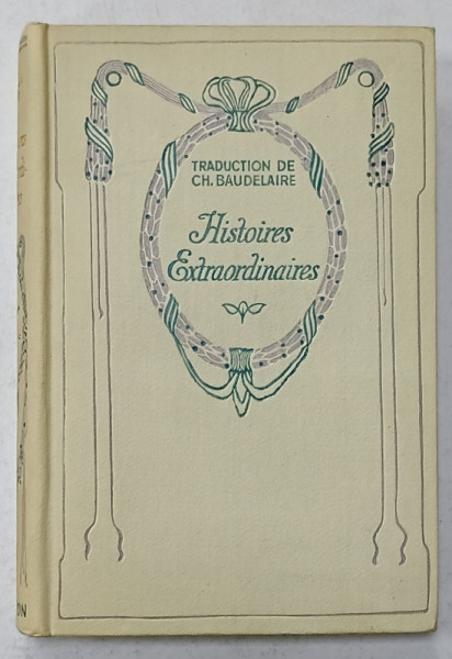HISTOIRES EXTRAORDINAIRES par EDGAR ALAN POE , CCA. 1900