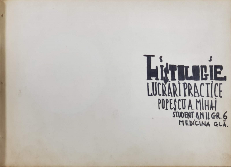 Histologie, Lucrari practice  - Caiet manuscris, 1964
