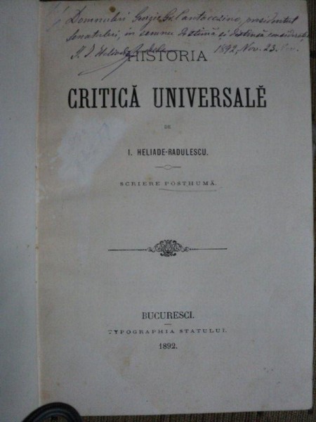 HISTORIA CRITICA UNIVERSALE - HELIADE RADULESCU   VOL.I  BUC. 1892