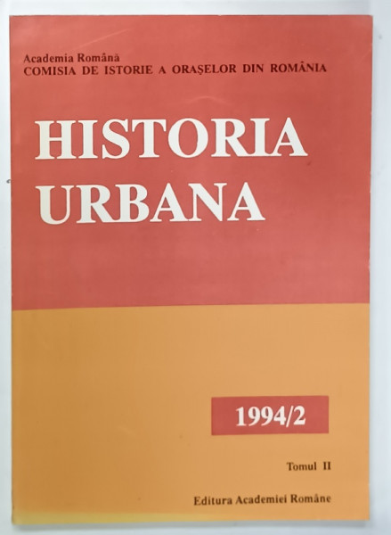 HISTORIA URBANA , TOMUL II , 2/ 1994