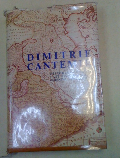 HISTORIAN OF SOUTHEAST EUROPEAN AND ORIENTAL CIVILIZATIONS-DIMITRIE CANTEMIR  BUCHAREST 1973
