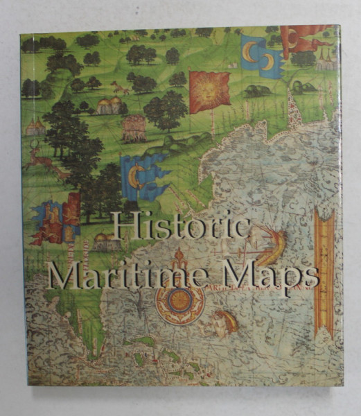 HISTORIC MARITIME MAPS 1290 - 1699 by DONALD WIGAL , 2006