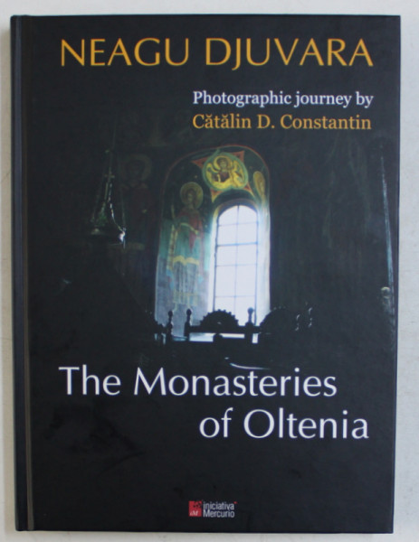 HISTORICAL NOTES ON THE MONASTERIES OF OLTENIA by NEAGU DJUVARA