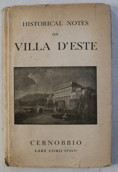 HISTORICAL NOTES ON VILLA D ' ESTE , 1938