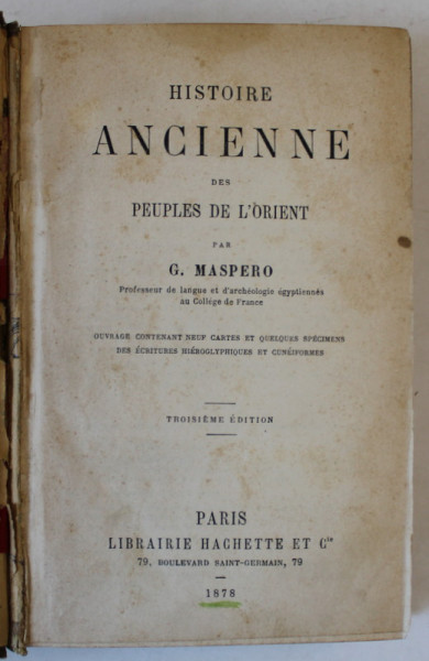 HISTOIRE ANCIENNE DES PEUPLES DE L ' ORIENT par G. MASPERO , 1878