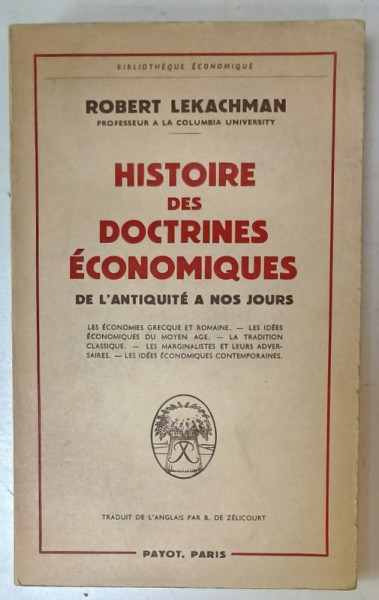 HISTORIE DES DOCTRINES ECONOMIQUES DE L ' ANTIQUITE A NOS JOURS par ROBERT LEKACHMAN , 1960