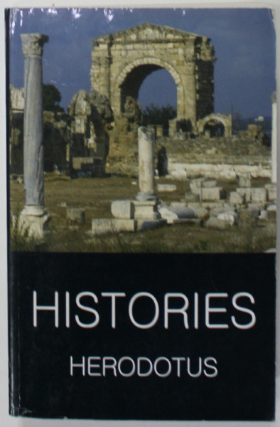 HISTORIES by HERODOTUS , TEXT INTEGRAL IN LB.  ENGLEZA , 1996