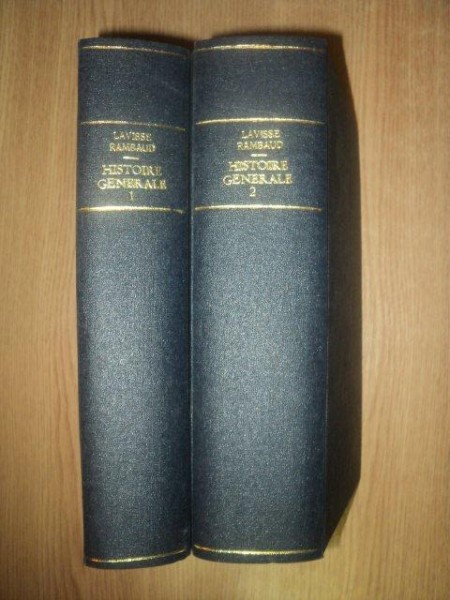 HISTORIRE GENERALE DU IV SIECLE A NOS JOURS  TOME I - II par ERNEST LAVISSE , ALFRED RAMBAUD