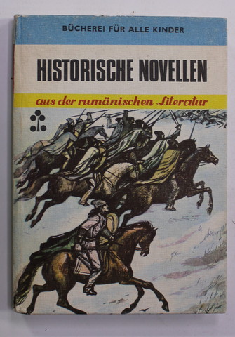 HISTORISCHEN NOVELLEN AUS DER RUMANISCHEN LITERATUR , 1981