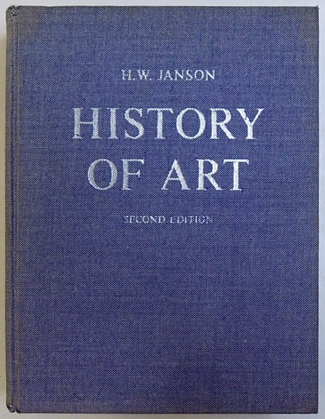 HISTORY OF ART by H. W. JANSON ,