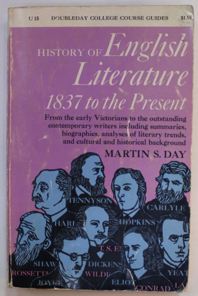 HISTORY OF ENGLISH LITERATURE 1837 TO THE PRESENT  by MARTIN S. DAY , 1964