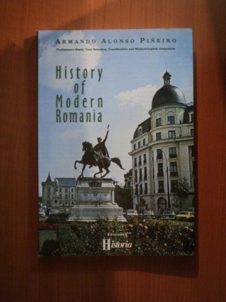 HISTORY OF MODERN ROMANIA