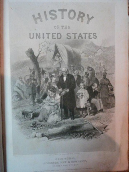 HISTORY OF THE UNITE STATES/ GESCHICHTE BER BEREINIGTEN STAATEN VON DR. I. A. SPENCER