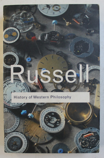 HISTORY OF WESTERN PHILOSOPHY by BERTRAND RUSSELL , 2006