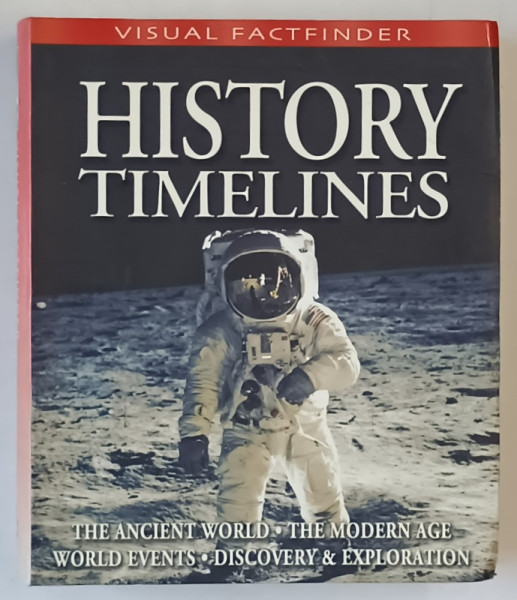 HISTORY TIMELINES by RUPERT MATTHEWS , 2005