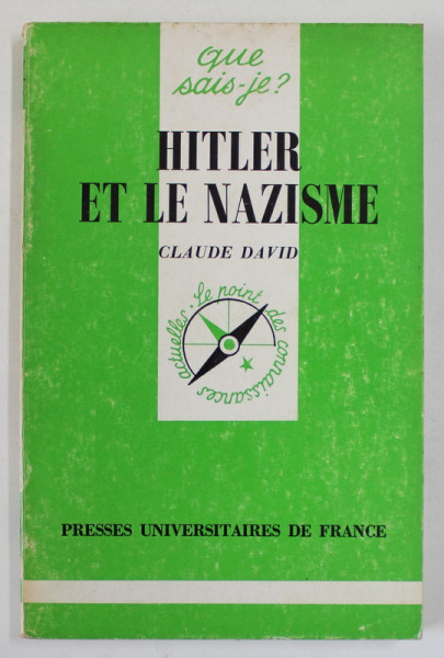 HITLER ET LE NAZISME par CLAUDE DAVID , 1996
