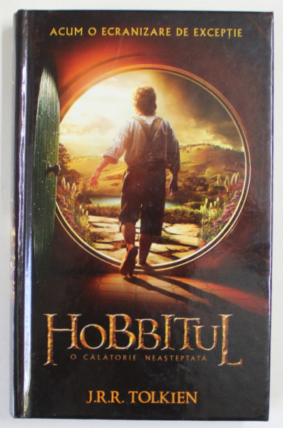 HOBBITUL , O CALATORIE NEASTEPTATA de J. R. R. TOLKIEN , 2012 *EDITIE CARTONATA