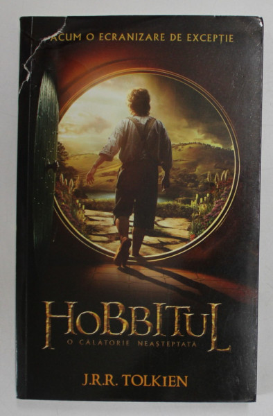 HOBBITUL , O CALATORIE NEASTEPTATA de J.R.R. TOLKIEN , 2012 *EDITIE BROSATA * MICI DEFECTE