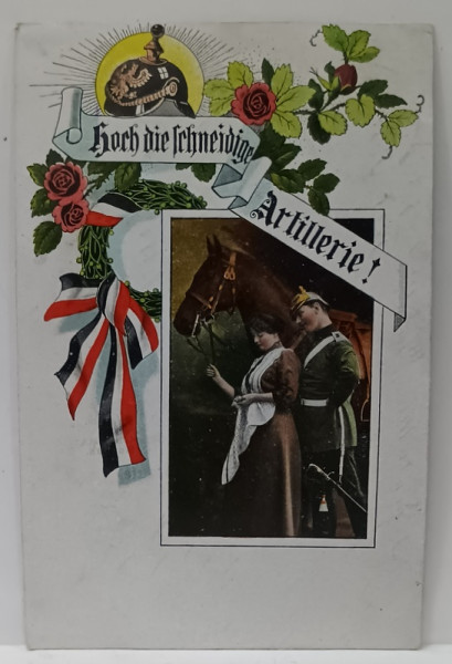 HOCH DIE SCHNEIDGE ARTILERIE ! ( TRAIASCA ELEGANTA ARTILERIE ! )  , CARTE POSTALA DE PROPAGANDA , GERMANA , 1916