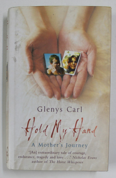 HOLD MY HAND by GLENYS CARL , 2005