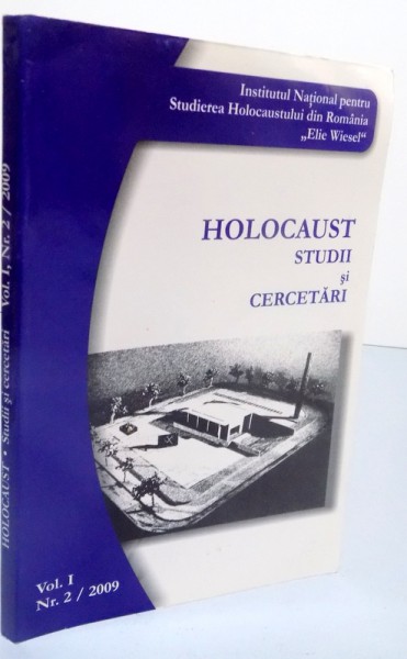 HOLOCAUST STUDII SI CERCETARI , VOL I , NR. 2 , '' 2009
