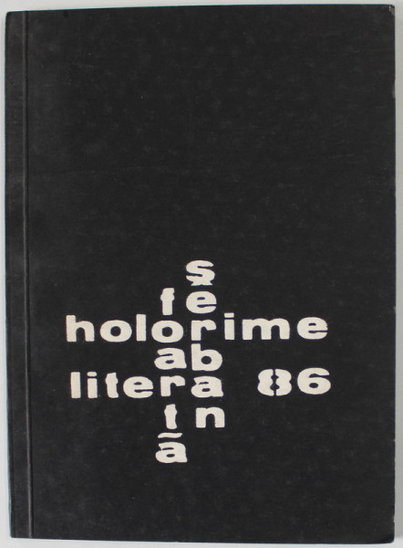 HOLORIME , versuri de SERBAN FOARTA , 1986 , EDITIE PRINCEPS *