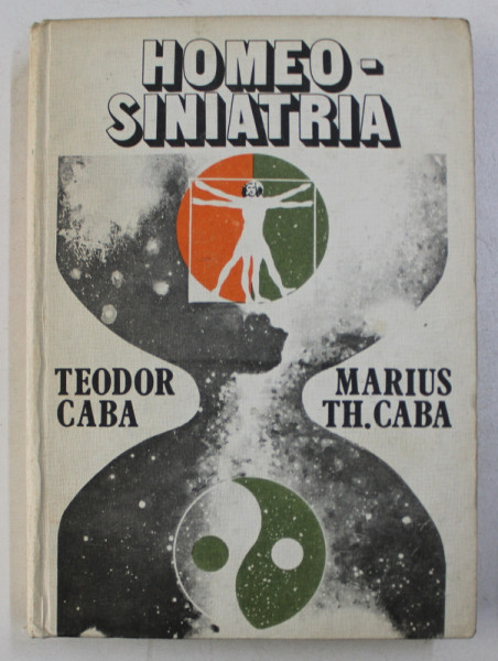 HOMEOSINIATRIA de TEODOR CABA si MARIUS TH. CABA , 1983