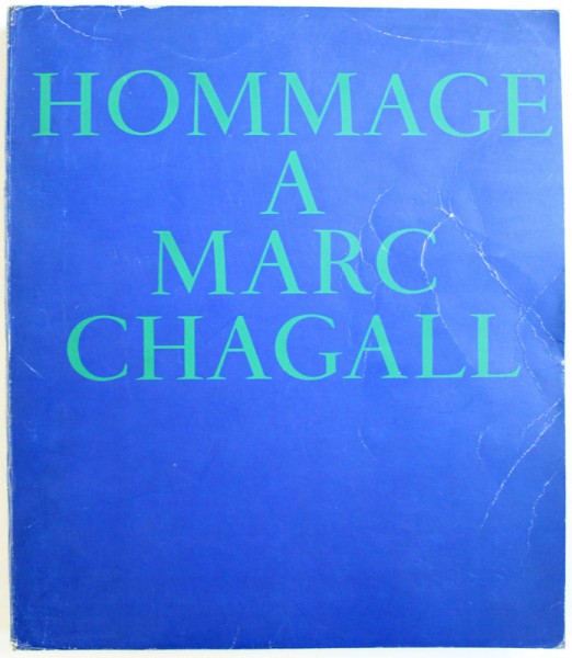 HOMMAGE A MARC CHAGALL, 1969