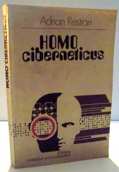 HOMO CIBERNETICUS de ADRIAN RESTIAN , 1981