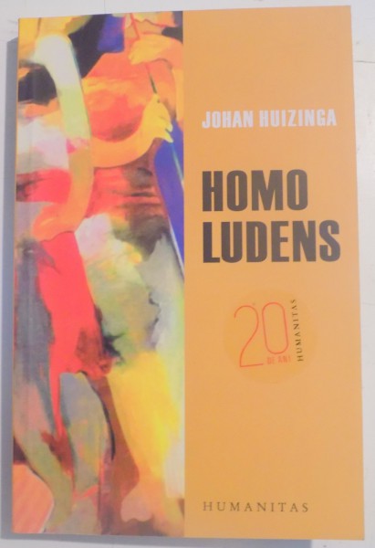HOMO LUDENS de JOHAN HUIZINGA , 2010