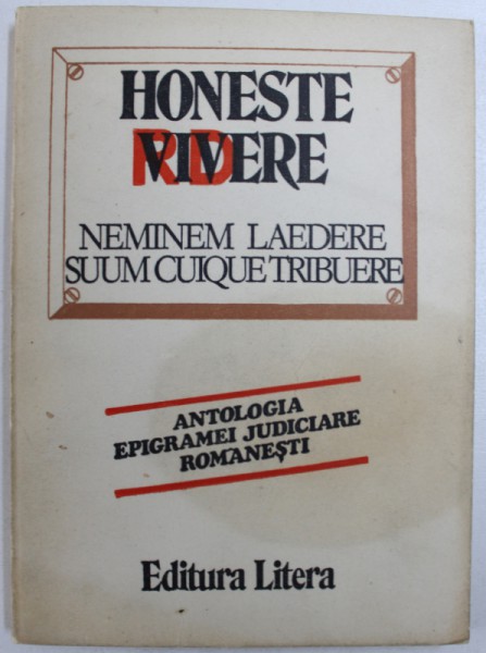 HONESTE RIDERE, NEMINEM LAEDERE SUUM CUIQUE TRIBUERE - ANTOLOGIA EPIGRAMEI JUDICIARE ROMANESTI, 1982