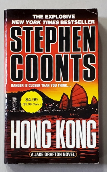 HONG HONG by STEPHEN COONTS , 2008