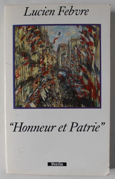 ' HONNEUR ET PATRIE ' par LUCIEN FEBVRE , 1996