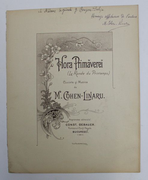 HORA PRIMAVEREI ( LA RONDE DU PRINTEMPS ) , CUVINTE SI MUSICA de M. COHEN  - LINARU , 1880 , DEDICATIE *
