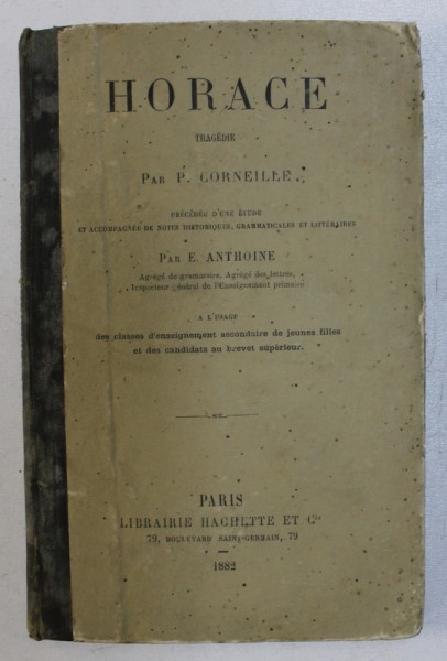 HORACE - tragedie par P. CORNEILLE , 1882